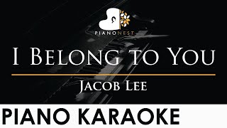 Miniatura del video "Jacob Lee - I Belong to You - Piano Karaoke Instrumental Cover with Lyrics"