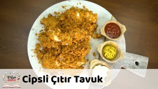 Cipsli Çıtır Tavuk Tarifi