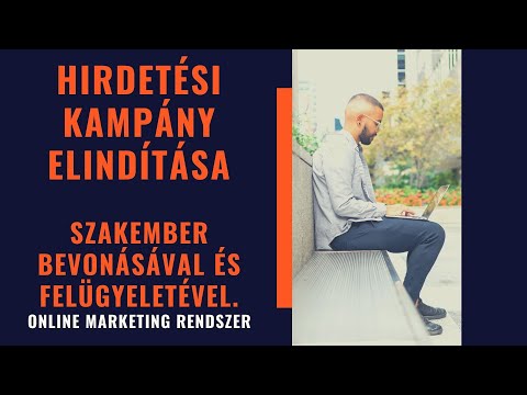 Videó: Hogyan Lehet Hirdetési Kampányt Létrehozni