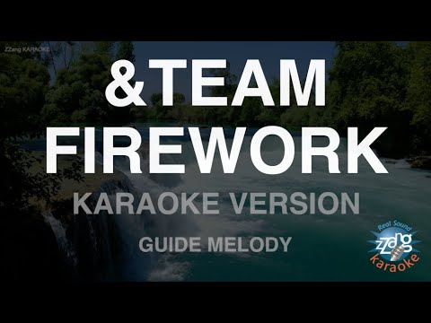 [짱가라오케/노래방] &amp;amp;<strong>TEAM</strong>-FIREWORK (Melody) [ZZang <strong>KARAOKE</strong>]