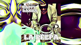 Gappy Ranks - So Talented (La Pelpa)