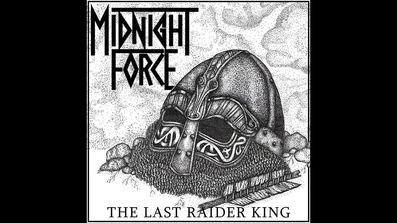 Midnight Force   The Last Raider King Official Track