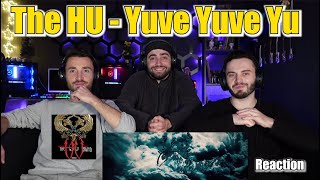 The HU - Yuve Yuve Yu | FIRST TIME REACTION
