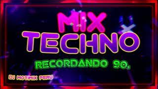 Techno Mix Vol 1 - DJ MotiMix  (Recordando los 90s)