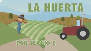 La Huerta (4 años)