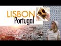 LISBON, PORTUGAL // Must-do travel tips!