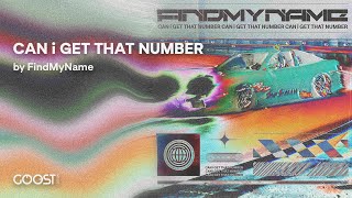 FindMyName - CAN I GET THAT NUMBER