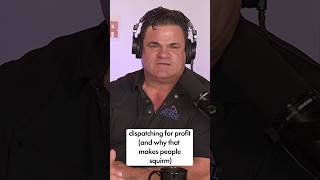 Dispatching For Profit Makes People Squirm #shorts