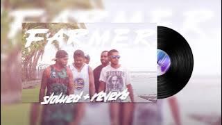 Youngblood - Farmer  ( slowed   reverb )