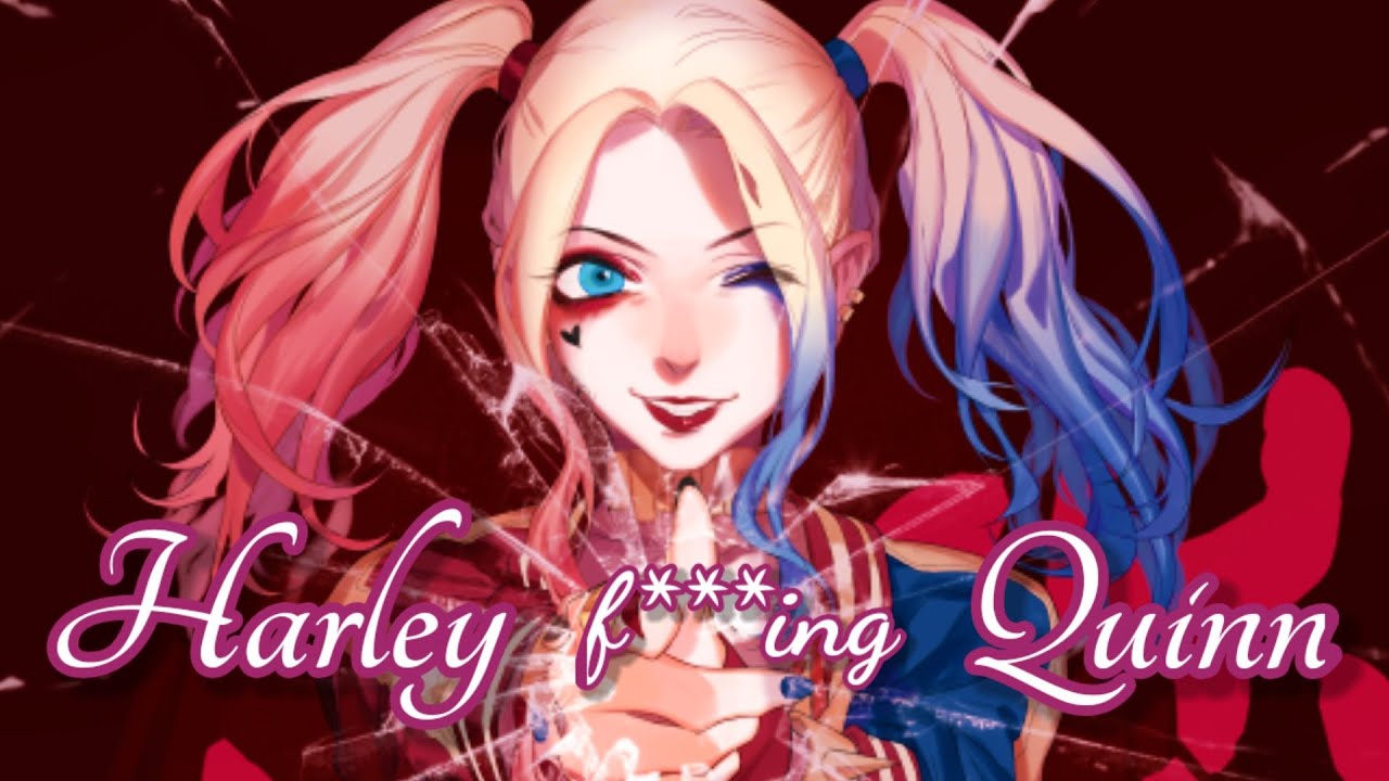 Nightcore Harley Fvcking Quinn (Lyrics) YouTube