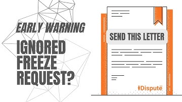 Early Warning Services: How to Write a Second Security Freeze Request When EWS Is Ignoring You