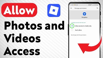 How to Allow Photos and Videos Access On Dropbox (Updated)