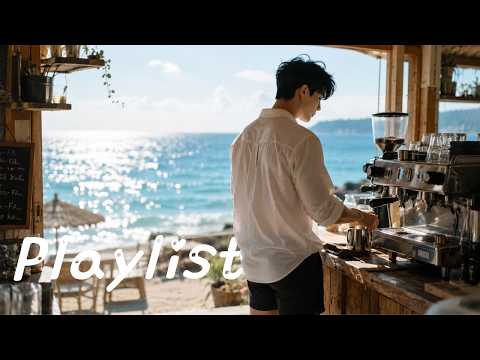 [Playlist] 첫 곡부터 느좋, 해변 카페 분위기 팝송 모음 | summer pop r&b mix  (광고없는 200분)