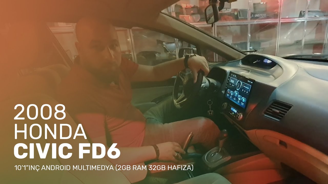 2008 Honda Civic FD6 // 10.1"inç Android Multimedya (2gb ram, 32gb hafıza)