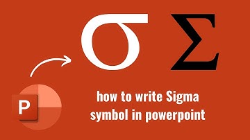 how to write Sigma symbol in powerpoint