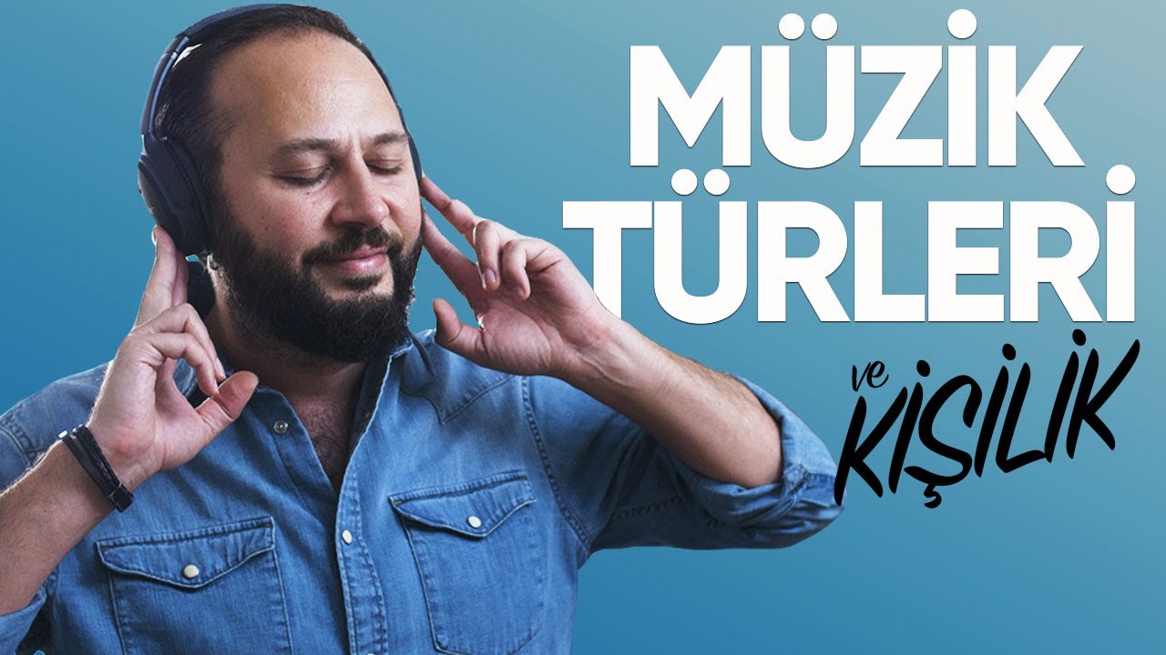 Müzik Türleri ve Kişilik