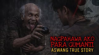 Download Lagu NAGPAHAWA AKO SA ASWANG PARA GUMANTI | True Story MP3