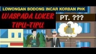 AWAS!!! Penipuan Lowongan Kerja : 3 Jurus menangkis Penipuan Loker Abal-Abal