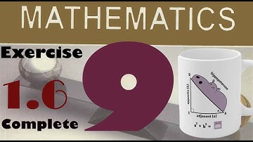 Science Group Mathematics Class 9 Unit 1 Exercise 1.6