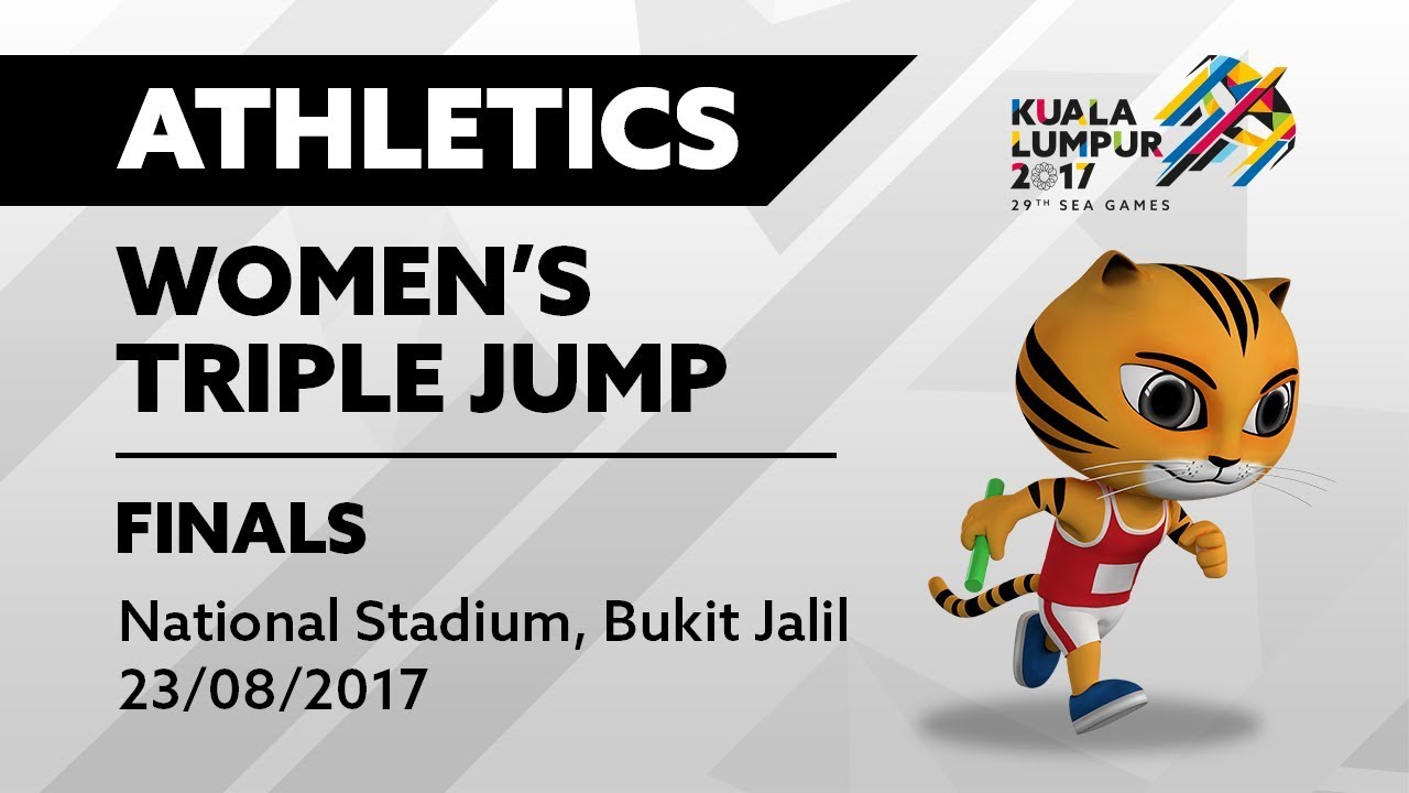 Kl17 29th Sea Games Athletics Women S Triple Jump Finals 23 08 17 Youtube