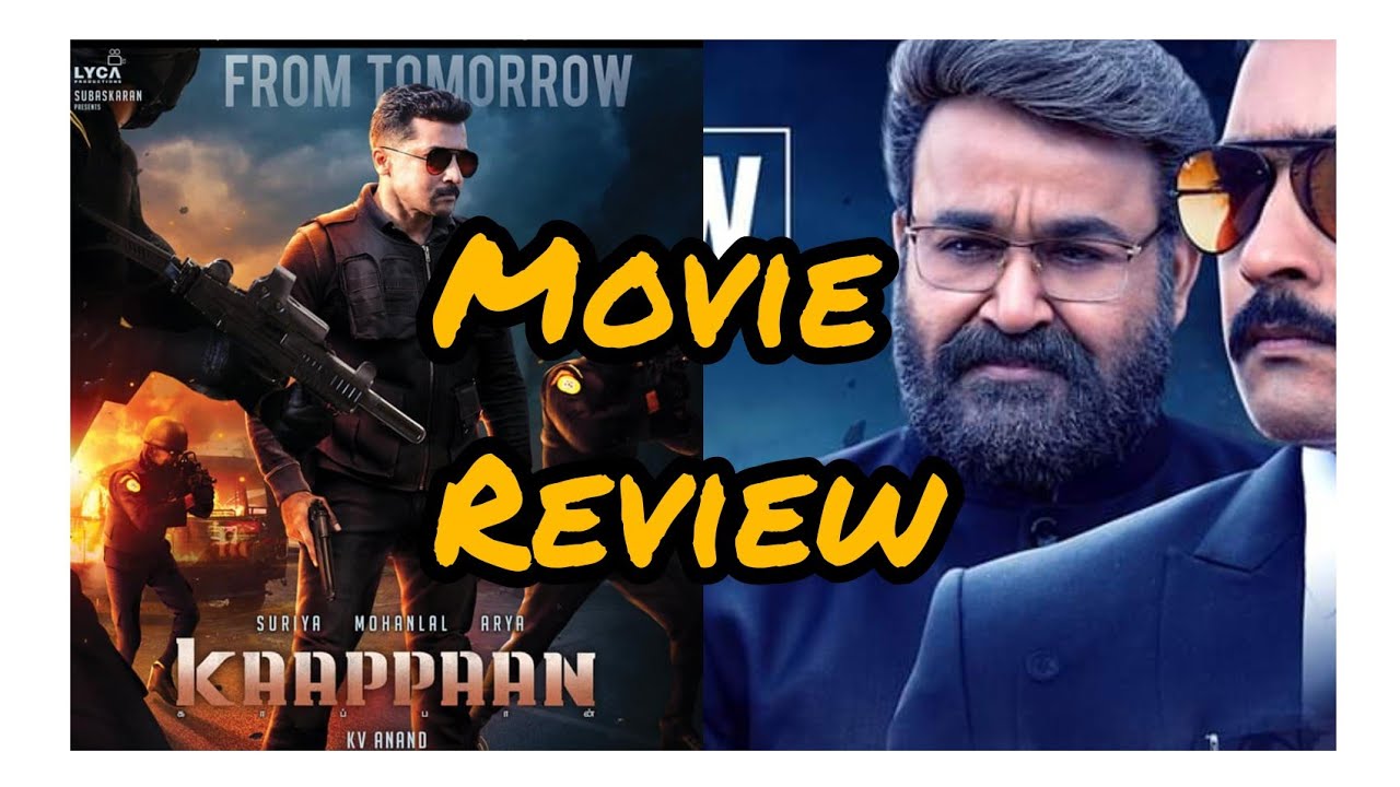 kaappaan movie review malayalam