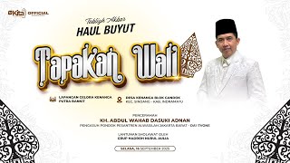 🔴LIVE Haul Buyut Tapakan Wali | Desa Kenanga Blok Gandok Sindang Indramayu | 16-9-2025
