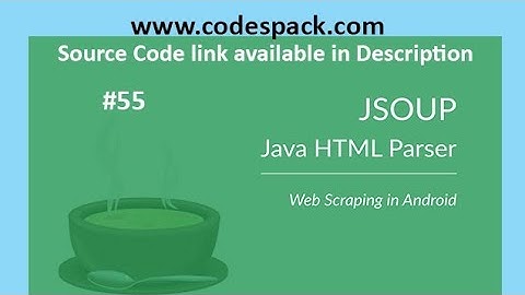 Android JSOUP Library HTML Parsing Working Example in Hindi #55