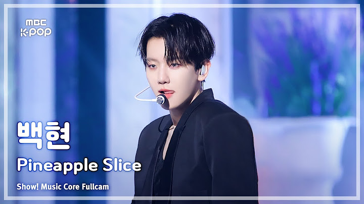 [#음중직캠] BAEKHYUN (백현) – Pineapple Slice FullCam | 쇼! 음악중심 | MBC240907방송