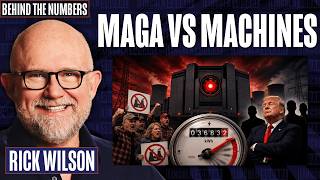The AI Overlords Finally Found Something MAGA Hates | Behind the Numbers with Rick WIlson