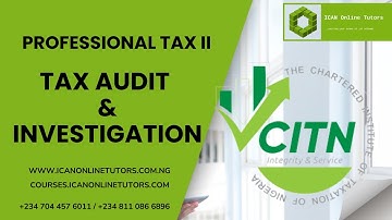 TAI - Tax Audit and Investigation Principles Part 1