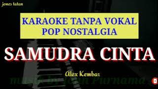 Lagu karaoke tanpa vokal pop lawas // SAMUDRA CINTA