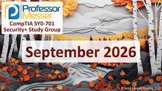 Details Professor Messer's Security+ SY0-701 Study Group - September 2026 Guide