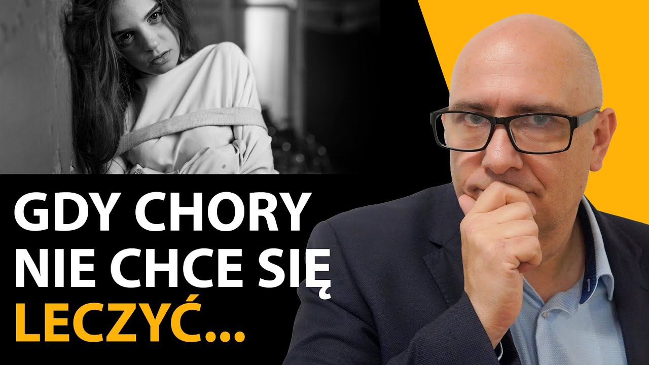 Przymusowe LECZENIE psychiatryczne i UBEZWŁASNOWOLNIENIE - poradnik | Misja Psychiatria #27