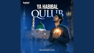 Ya Ḥabibal-Qulub
