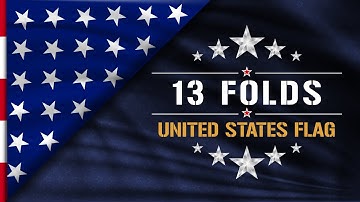 🇺🇸 13 Folds of the American Flag | The Meaning Behind Each Fold