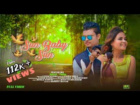 Sun baby sun  New Ho Munda video song 20232024  FT Birua King  Puspa Sawaiyan  Master Boblu 