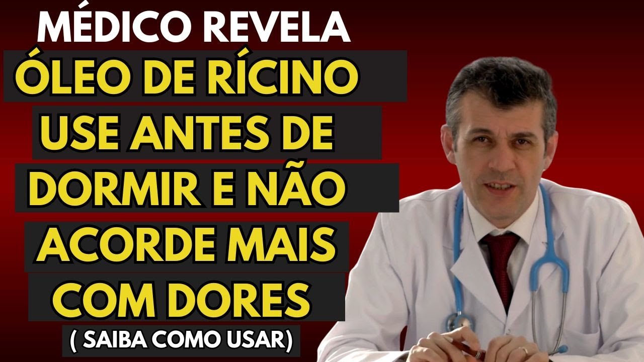 Use OLÉO DE RÍCINO antes de dormir durante 7 dias e pare de sentir dores no corpo ao acordar