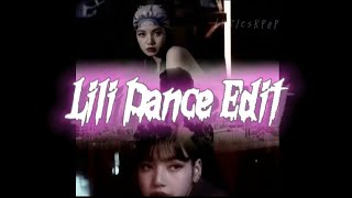 Lili Dance Edit