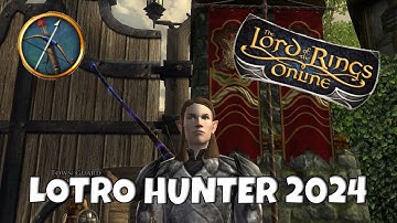 Why a beginner should play the hunter class - LOTRO 2024