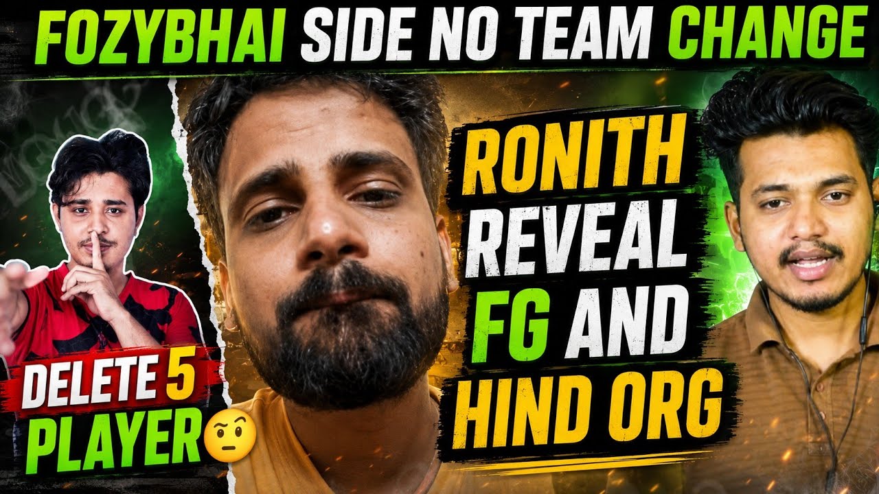 FOZYBHAI SIDE NO TEAM CHANGE 🖤 ️‍🩹TG DELETE 5 PLAYER 🤨 RONITH REVEAL FG ...