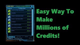 SWTOR: Using Universal Prefabs To Make Credits (Patch 5.5.1)