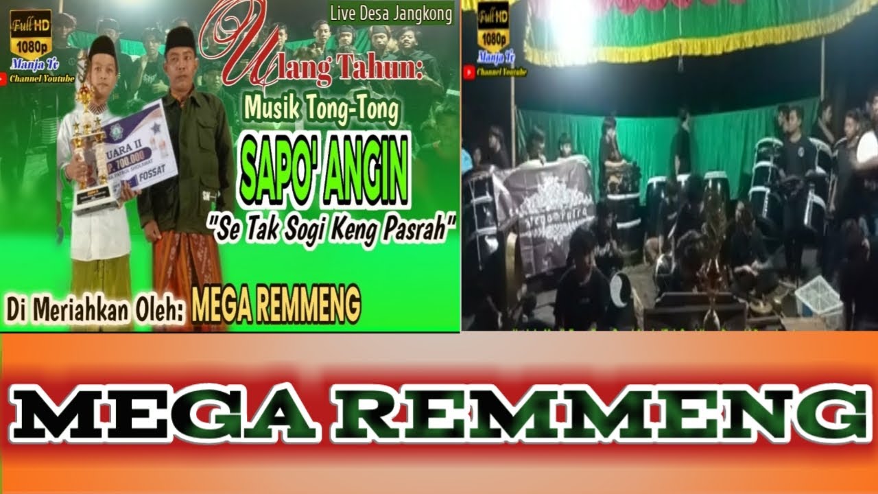 HARLAH: Musik Tong-Tong "SAPO' ANGIN" TAK SOGI KENG PASRAH Desa jangkong_Di Meriahkan Mega Remmeng