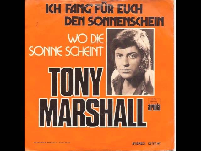 Tony Marshall - Ich Fang Fuer Euch Den Sonnenschein