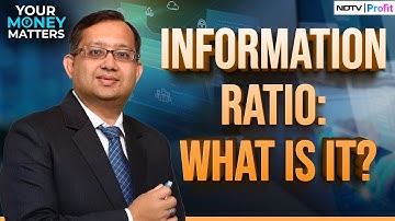 Decoding Information Ratio: Beyond Just Alpha Returns | Your Money Matters