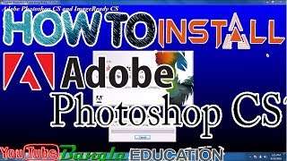How To Install Adobe Photoshop CS 8 0
