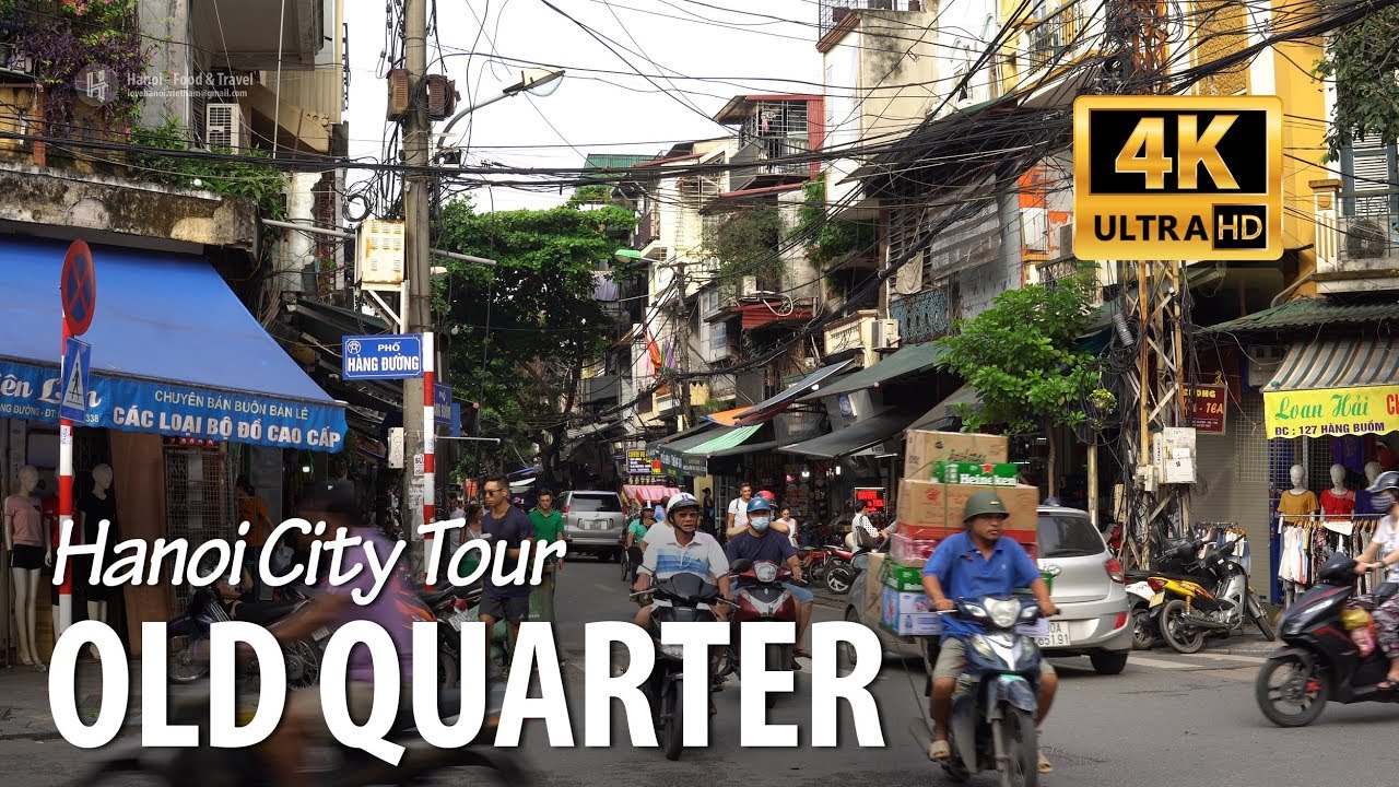 old quarter ฮานอย  2022 Update  Hanoi Vietnam City Tour | KHU PHỐ CỔ 2018 - Mọi thứ bạn cần biết trước khi tới