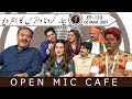 Open Mic Cafe with Aftab Iqbal | 03 March 2021 | Episode 123 | GWAI