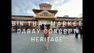 Bi Thay Market / Dabay Conncept Heritage / Trip To Vietnam (Part 4)
