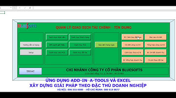 Review giải pháp Quản lý tài chính - tín dụng trên Excel và A-Tools