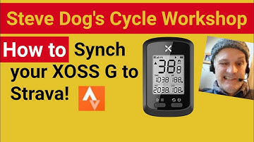 How to Synch XOSS G to Strava!  It